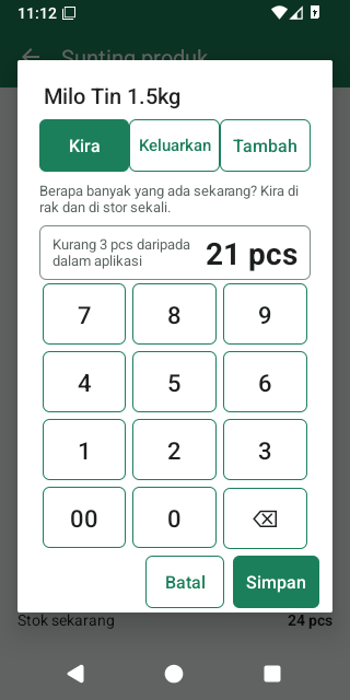 Ubah stok: Kira, 21 ditaip sedangkan aplikasi ada 24